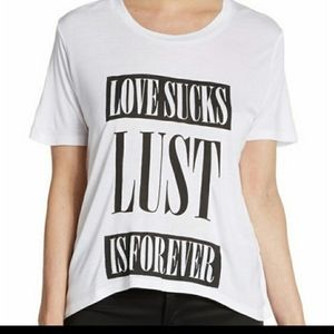 CHRLDR Love Sucks, Lust is Forever message tee